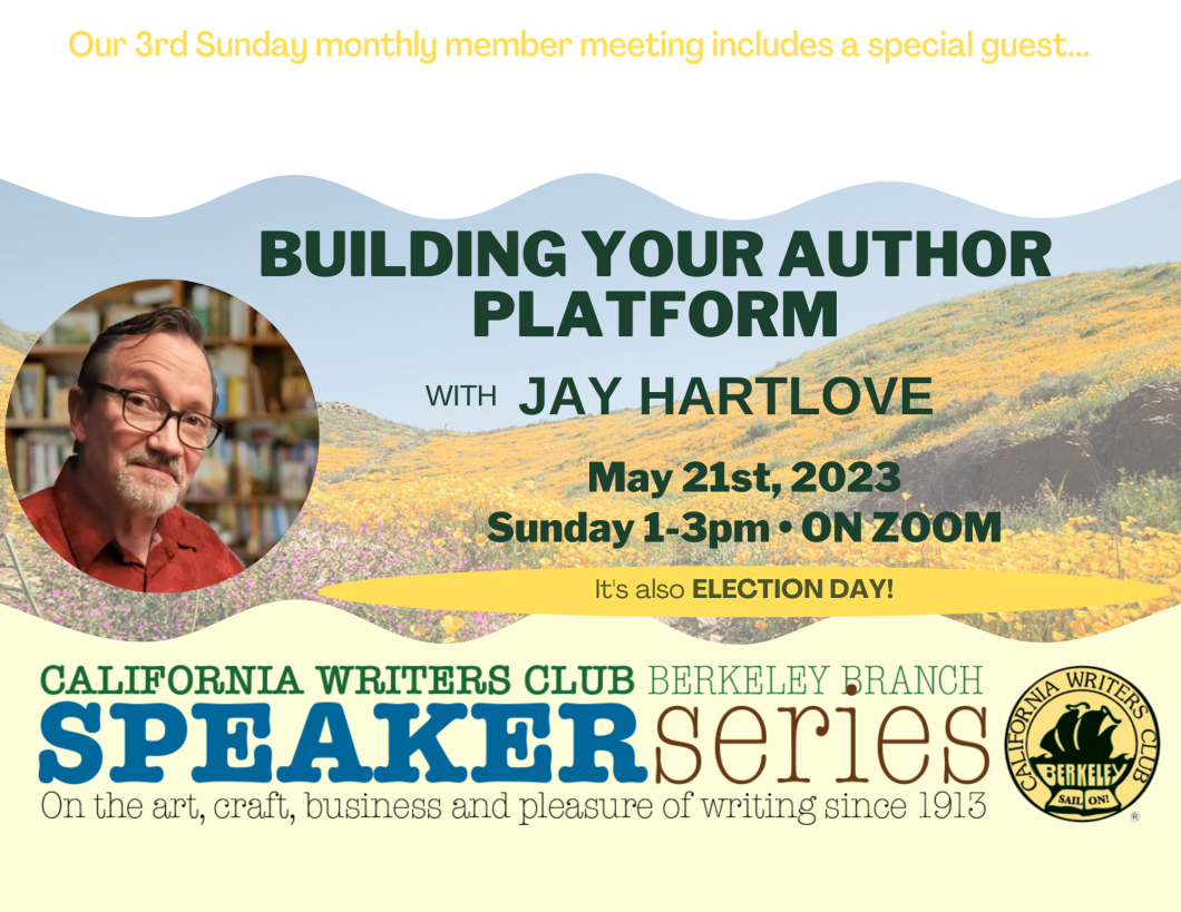 “Building Your Author Platform” with Jay Hartlove on May 21st, 2023